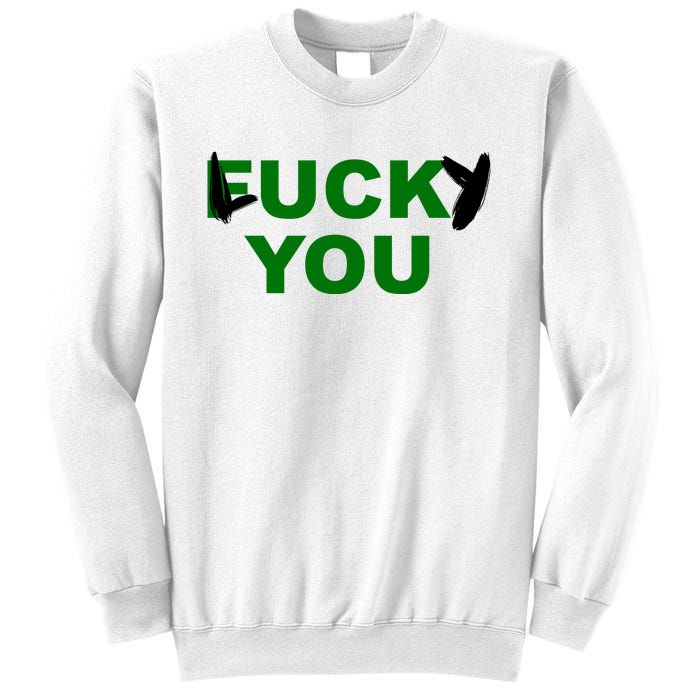 Lucky You F*ck You Funny St Patrick's Day Sweatshirt