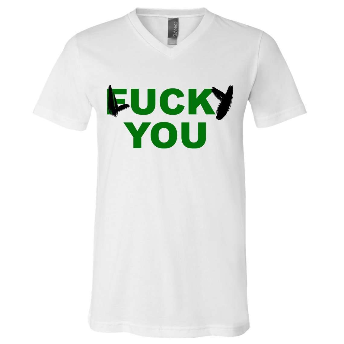 Lucky You F*ck You Funny St Patrick's Day V-Neck T-Shirt