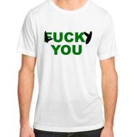 Lucky You F*ck You Funny St Patrick's Day Adult ChromaSoft Performance T-Shirt