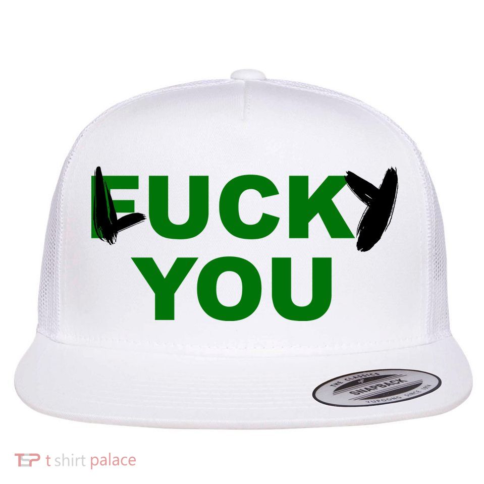 Lucky You F*ck You Funny St Patrick's Day Flat Bill Trucker Hat