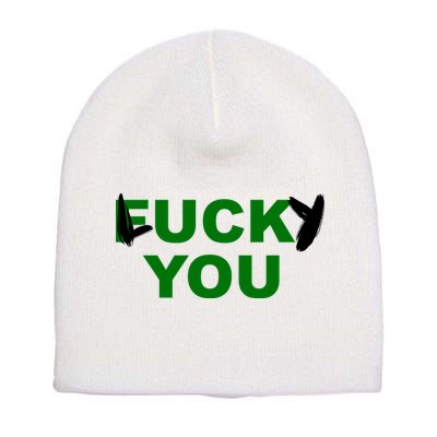 Lucky You F*ck You Funny St Patrick's Day Short Acrylic Beanie