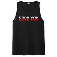 Love You Fuck You Love And Hate PosiCharge Competitor Tank