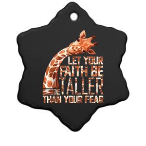 Let Your Faith Be Taller Than Your Fear Giraffe Ceramic Star Ornament