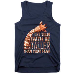 Let Your Faith Be Taller Than Your Fear Giraffe Tank Top