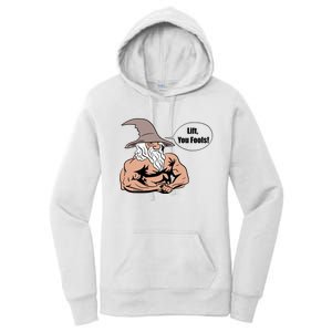 Lift You Fools Wizard Weightlifting Bodybuilding Gym Fitness Women's Pullover Hoodie