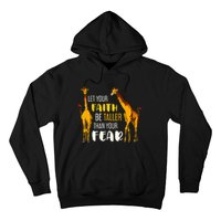 Let Your Faith Be Taller Than Your Fear Zoo Animal Giraffe Hoodie