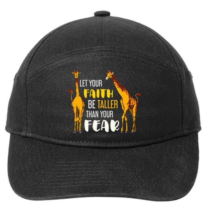 Let Your Faith Be Taller Than Your Fear Zoo Animal Giraffe 7-Panel Snapback Hat