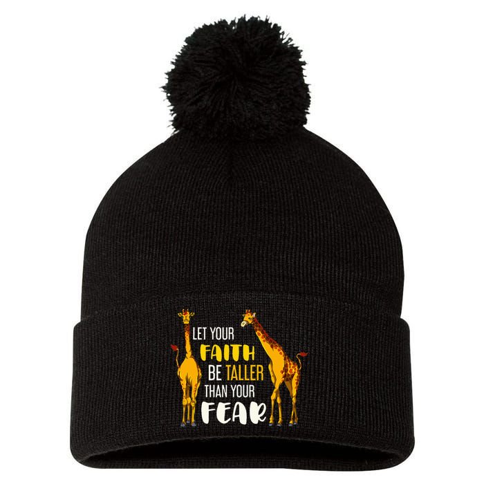 Let Your Faith Be Taller Than Your Fear Zoo Animal Giraffe Pom Pom 12in Knit Beanie