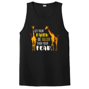 Let Your Faith Be Taller Than Your Fear Zoo Animal Giraffe PosiCharge Competitor Tank