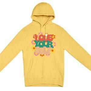 Love Yourself Floral Positive Quote Premium Pullover Hoodie