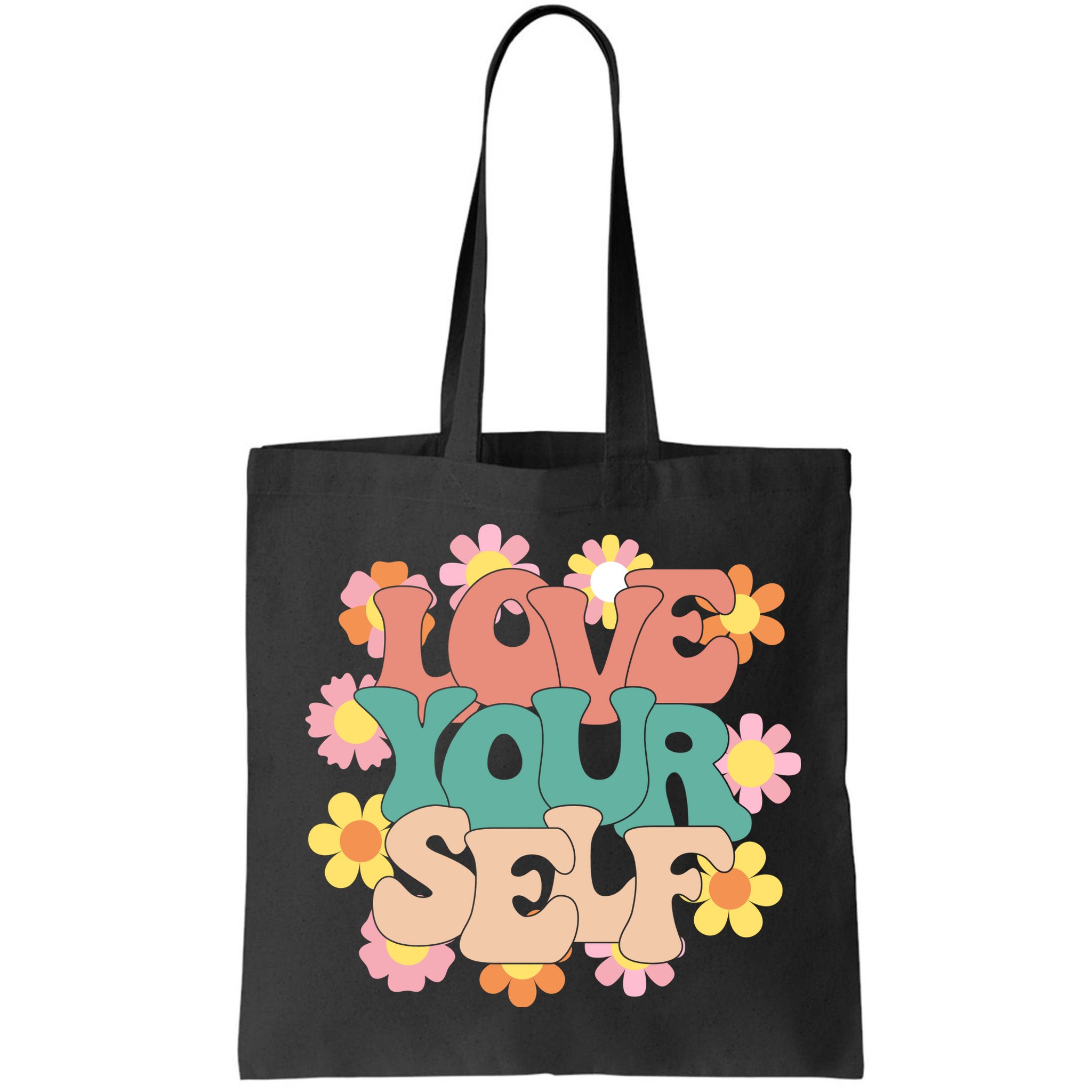 Love Yourself Floral Positive Quote Bag