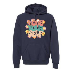 Love Yourself Floral Positive Quote Premium Hoodie