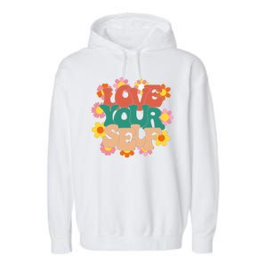 Love Yourself Floral Positive Quote Garment-Dyed Fleece Hoodie