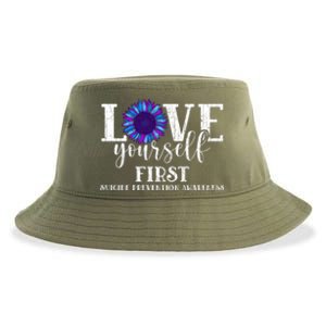 Love Yourself First Suicide Prevention Awareness Graphic Funny Gift Sustainable Bucket Hat