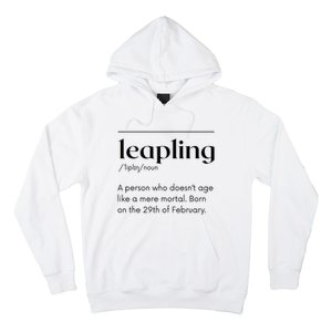 Leap Year February 29 Leapling Definition Funny Birthday Hoodie