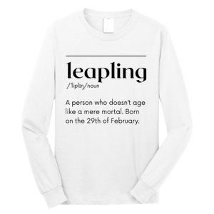 Leap Year February 29 Leapling Definition Funny Birthday Long Sleeve Shirt