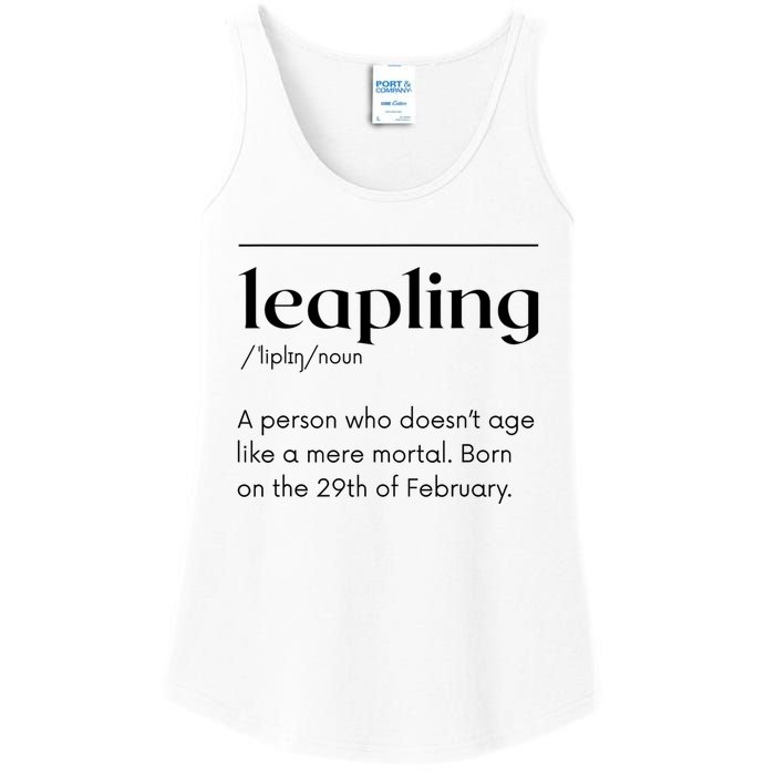 Leap Year February 29 Leapling Definition Funny Birthday Ladies Essential Tank