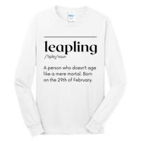 Leap Year February 29 Leapling Definition Funny Birthday Tall Long Sleeve T-Shirt