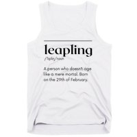 Leap Year February 29 Leapling Definition Funny Birthday Tank Top