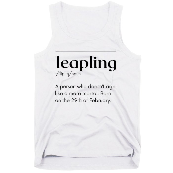 Leap Year February 29 Leapling Definition Funny Birthday Tank Top