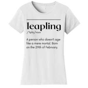 Leap Year February 29 Leapling Definition Funny Birthday Women's T-Shirt