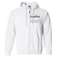 Leap Year February 29 Leapling Definition Funny Birthday Full Zip Hoodie