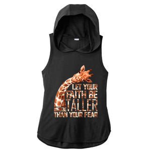 Let Your Faith Be Taller Than Your Fear Giraffe Ladies PosiCharge Tri-Blend Wicking Draft Hoodie Tank