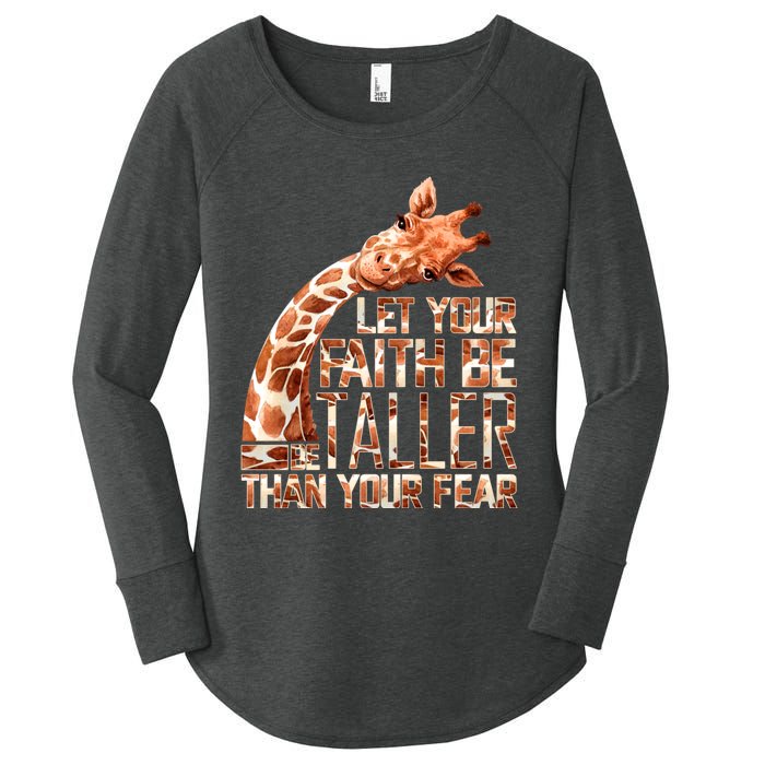 Let Your Faith Be Taller Than Your Fear Giraffe Women's Perfect Tri Tunic Long Sleeve Shirt