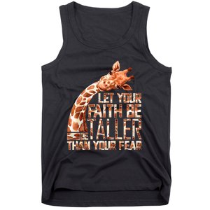 Let Your Faith Be Taller Than Your Fear Giraffe Tank Top