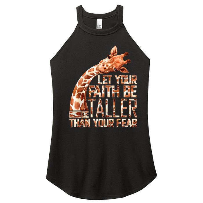 Let Your Faith Be Taller Than Your Fear Giraffe Women's Perfect Tri Rocker Tank