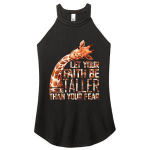 Let Your Faith Be Taller Than Your Fear Giraffe Women's Perfect Tri Rocker Tank