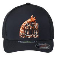 Let Your Faith Be Taller Than Your Fear Giraffe Flexfit Unipanel Trucker Cap