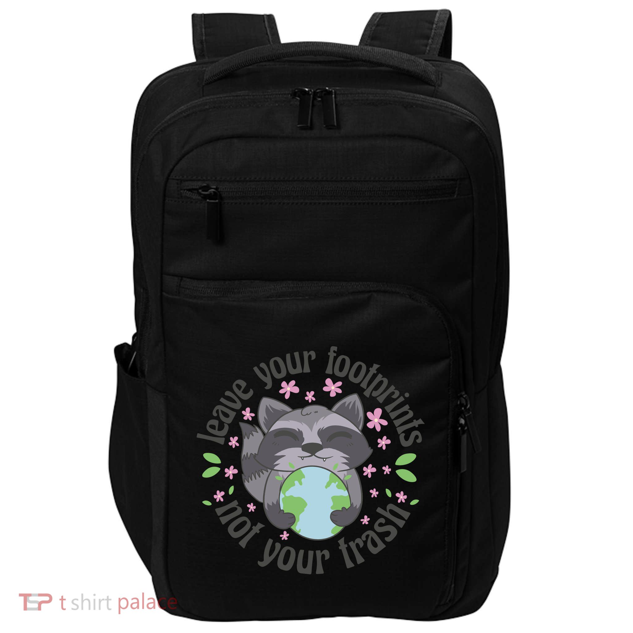 Leave Your Footprints Not Your Trash Earth Day Impact Tech Backpack