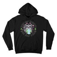 Leave Your Footprints Not Your Trash Earth Day Tall Hoodie