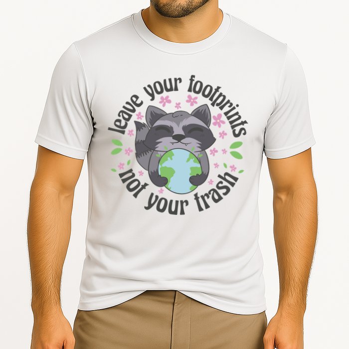 Leave Your Footprints Not Your Trash Earth Day Performance Shirt