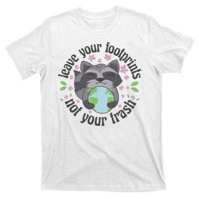 Leave Your Footprints Not Your Trash Earth Day T-Shirt