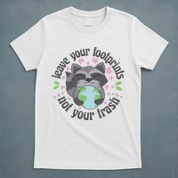 Leave Your Footprints Not Your Trash Earth Day T-Shirt