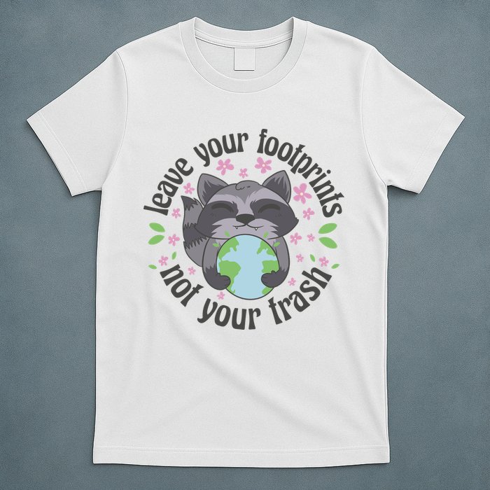Leave Your Footprints Not Your Trash Earth Day T-Shirt