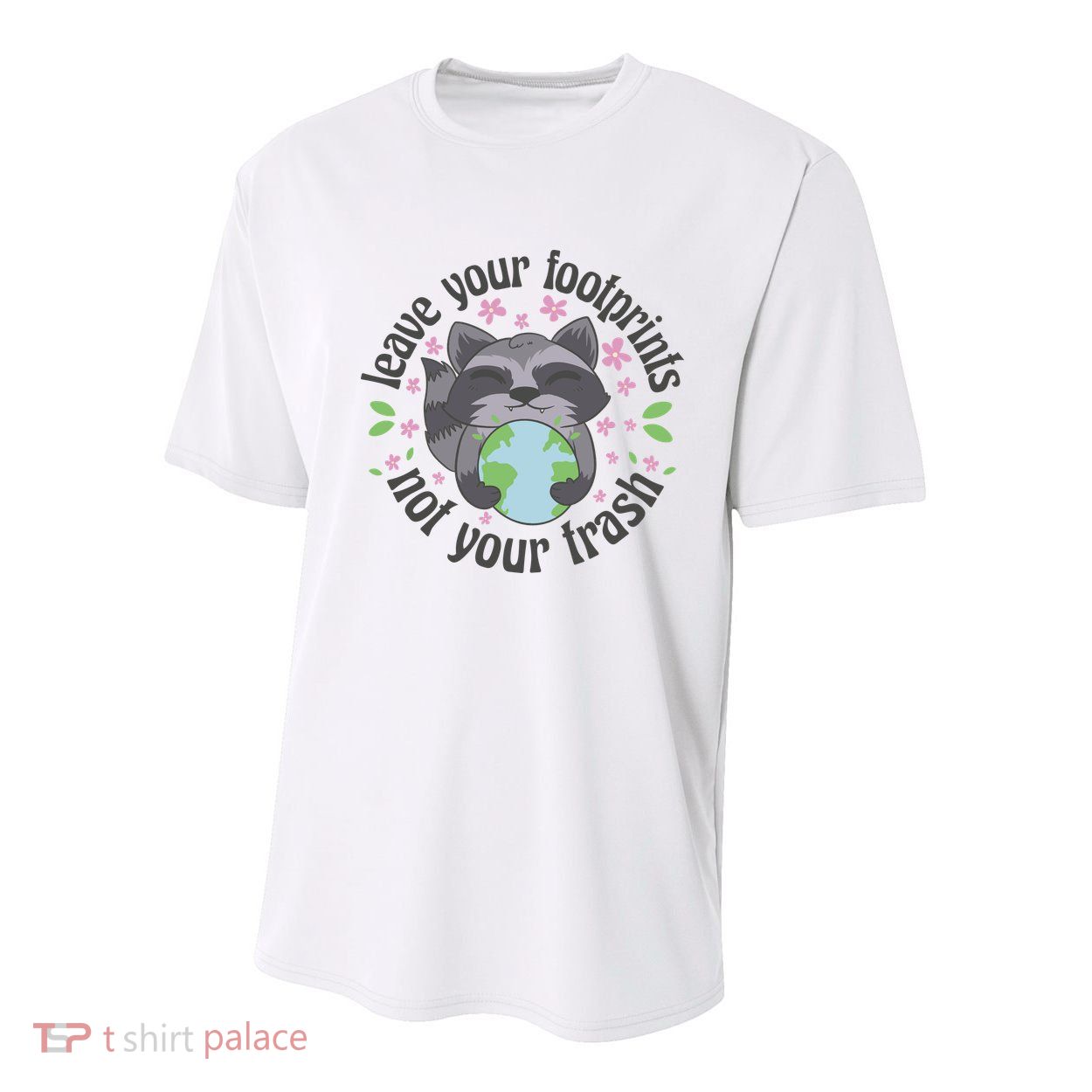 Leave Your Footprints Not Your Trash Earth Day Youth Performance Sprint T-Shirt