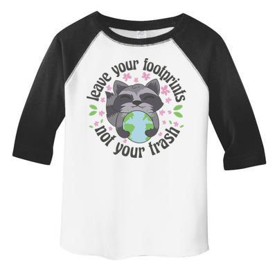 Leave Your Footprints Not Your Trash Earth Day Toddler Fine Jersey T-Shirt