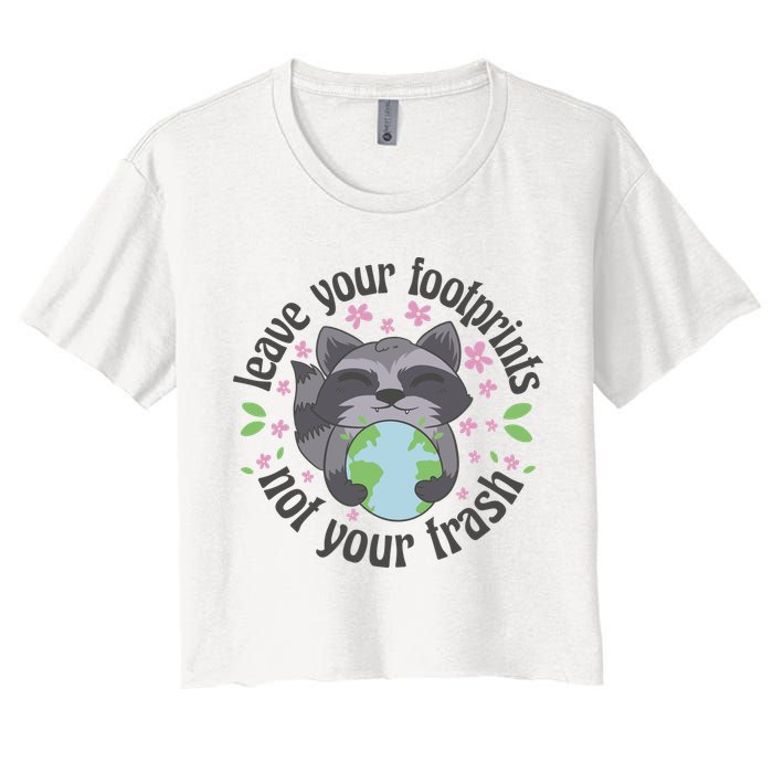 Leave Your Footprints Not Your Trash Earth Day Crop Top