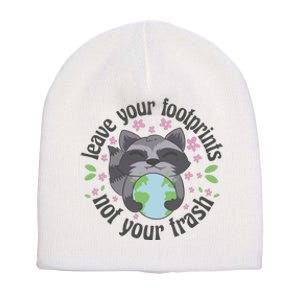 Leave Your Footprints Not Your Trash Earth Day Short Acrylic Beanie