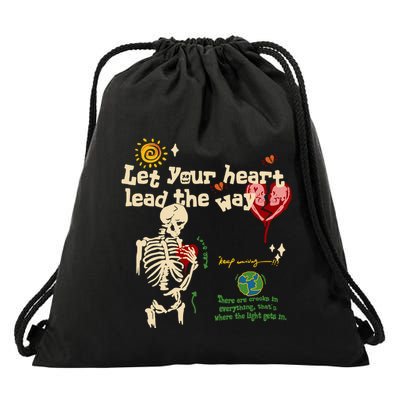 Let Your Heart Lead The Way Skeleton Drawstring Bag