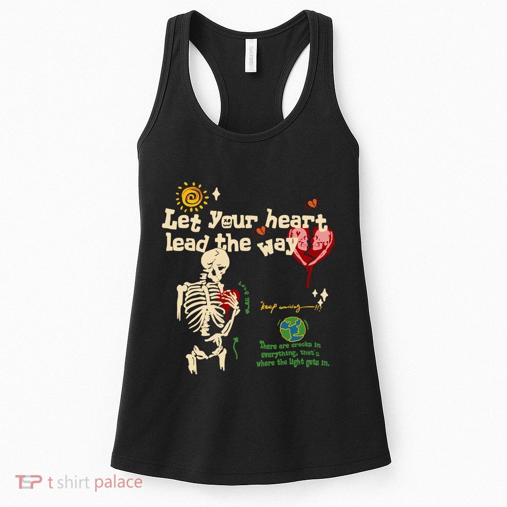 Let Your Heart Lead The Way Skeleton Womens Tank Top