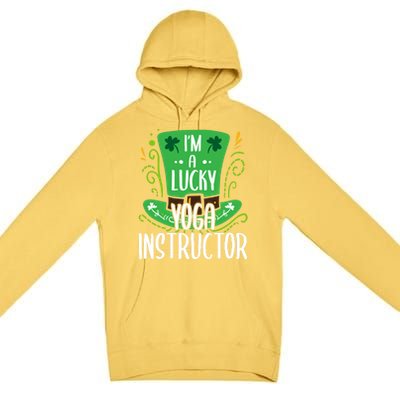 Lucky Yoga Instructor St Patricks Day Yoga Instructors Cute Gift Premium Pullover Hoodie