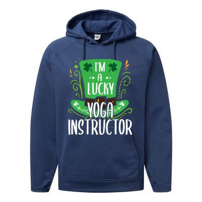 Lucky Yoga Instructor St Patricks Day Yoga Instructors Cute Gift Performance Fleece Hoodie