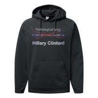 Lying Hillary Clinton Funny Definition Performance Fleece Hoodie