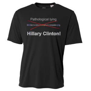 Lying Hillary Clinton Funny Definition Cooling Performance Crew T-Shirt