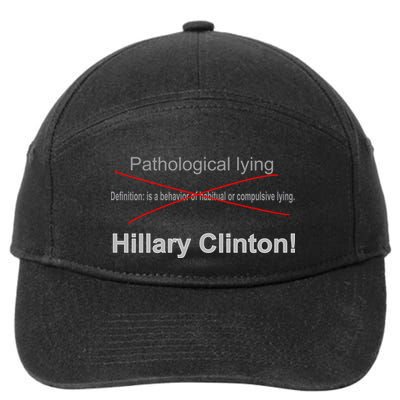 Lying Hillary Clinton Funny Definition 7-Panel Snapback Hat