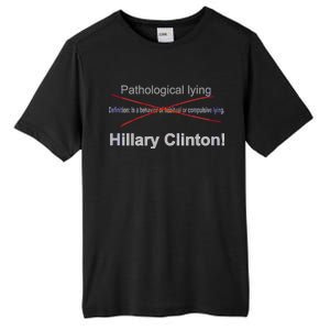 Lying Hillary Clinton Funny Definition Tall Fusion ChromaSoft Performance T-Shirt